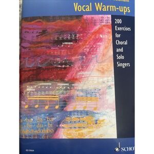Vocal Warm-Ups: 200 Exercises for Chorus and Solo Singers (Paperback or Softback